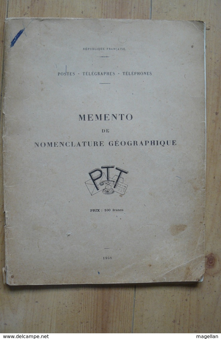 Memento De Nomenclature Géographique - PTT 1951 (voir Scans Et Description) - Handbooks