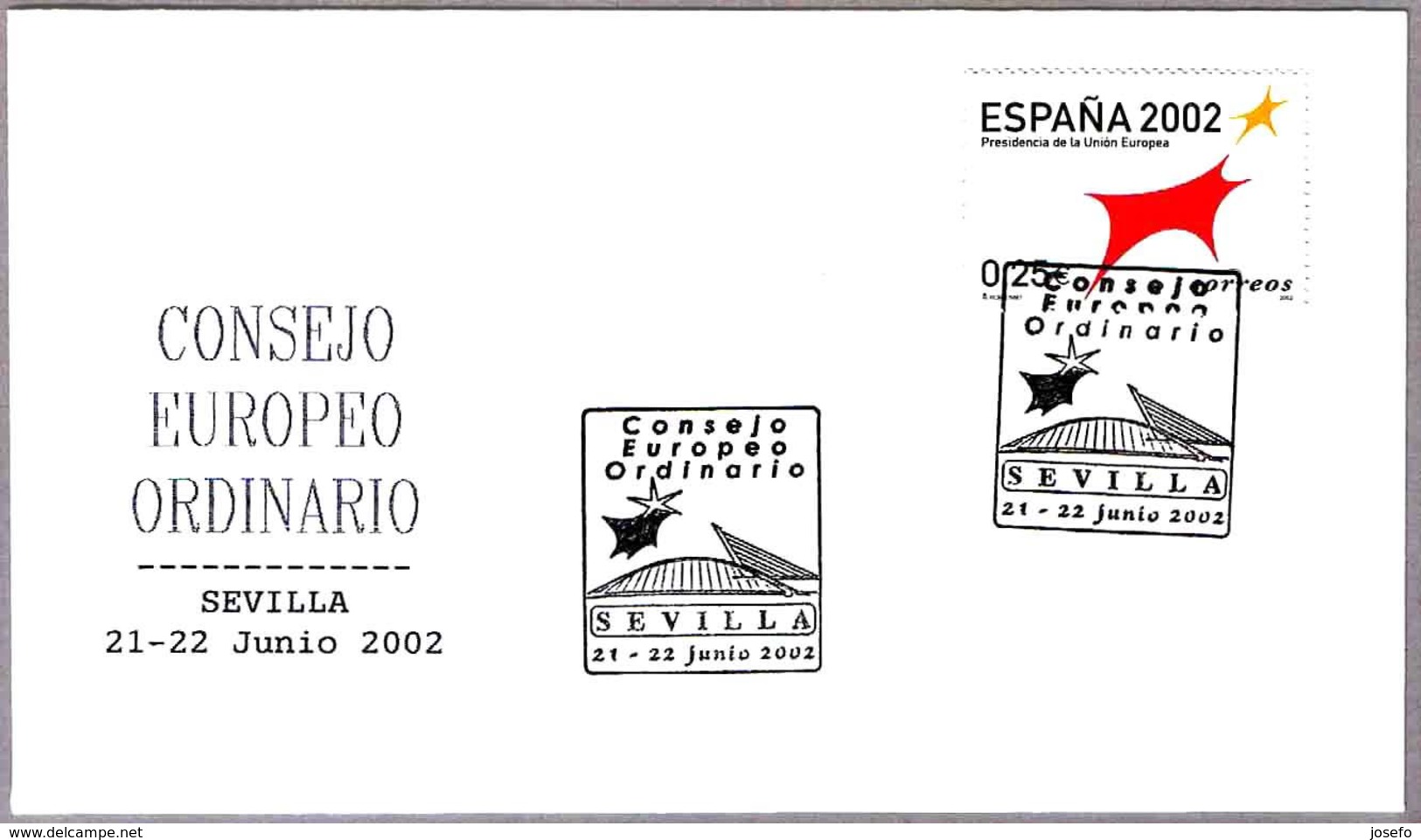 CONSEJO EUROPEO ORDINARIO - SEVILLA 2002. Extraordinary European Council. Andalucia - Instituciones Europeas