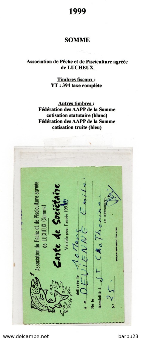 PERMIS DE PÊCHE 1999 SOMME APP De Lucheux  Timbre Fiscal Taxe Piscicole - Sonstige & Ohne Zuordnung