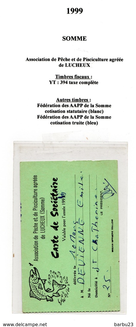 PERMIS DE PÊCHE 1999 SOMME APP De Lucheux  Timbre Fiscal Taxe Piscicole - Autres & Non Classés