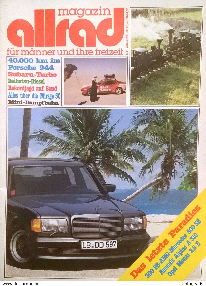 CA159 Autozeitschrift Allrad Magazin, Nr. 6/1981, Porsche 944, AMG-Mercedes 500 SE, Renault Alpine Neuwertig - Auto En Transport