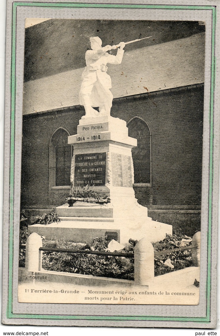 CPA - FERRIERE-la-GRANDE (59) - Aspect Du Monument Aux Morts En 1921 - Autres & Non Classés