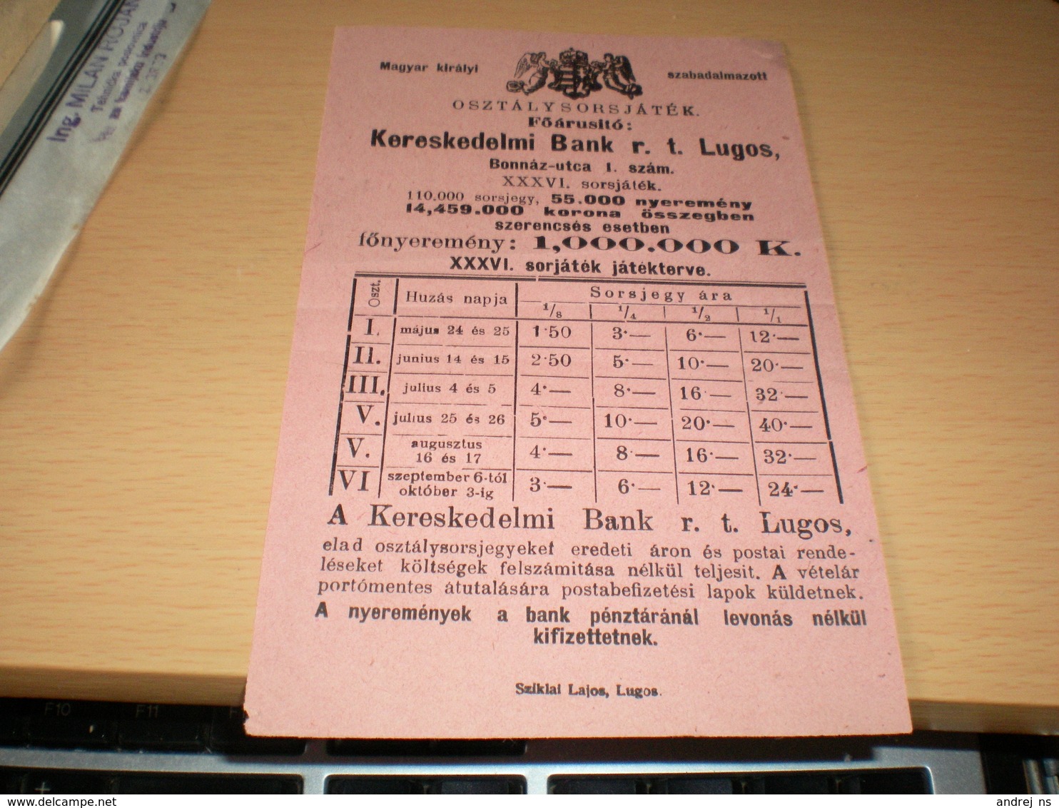 Lugos Maggyar Kiralyi Szabadalmazott Osztajsorsjatek Lottery  Kereskedelmi Bank Rt Lugos - Lottery Tickets