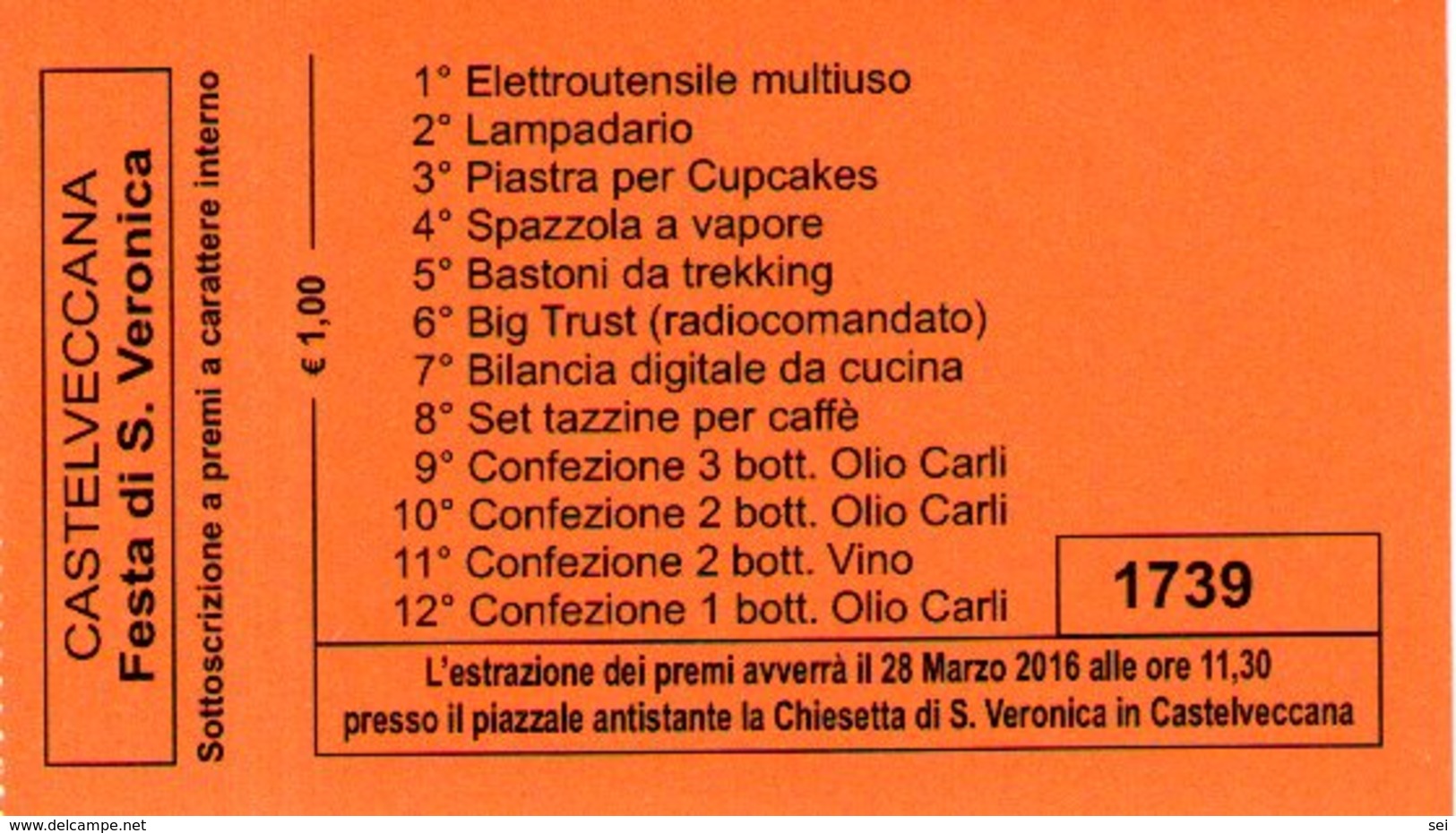 B 2570 -  Lotteria Castelveccana - Biglietti Della Lotteria