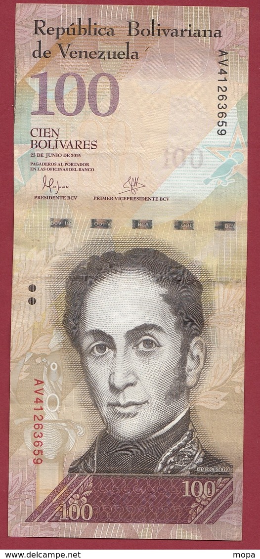 Venezuela 100 Bolivares Du 23/06/2015 Dans L 'état - Venezuela