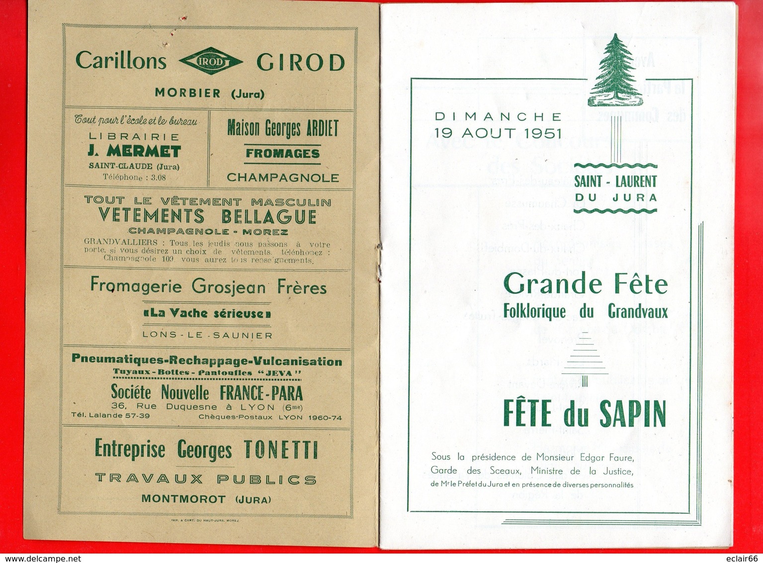 JURA SAINT LAURENT EN GRANDVAUX 19 AOUT 1951 Programme Souvenir Fête Du Sapin 10 Pages  Nombreuses PUB - Programs