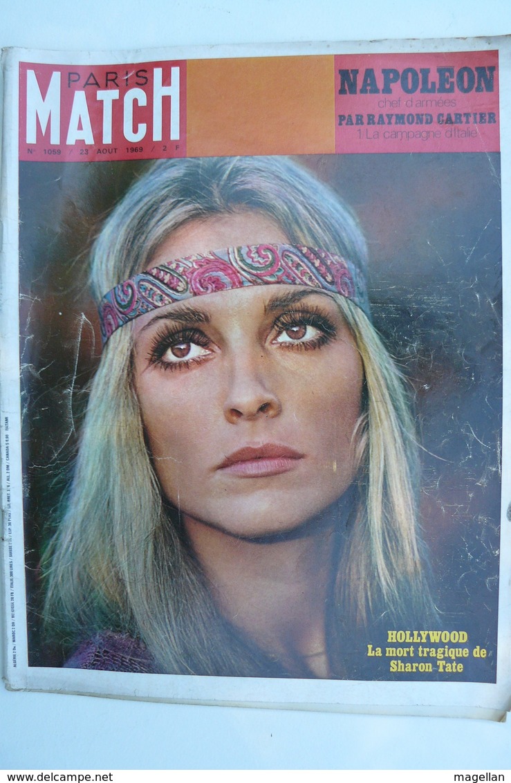 Paris Match N° 1059 Du 23 Août 1969 - L'assassinat De Sharon Tate - Dossier Napoléon 1 - General Issues