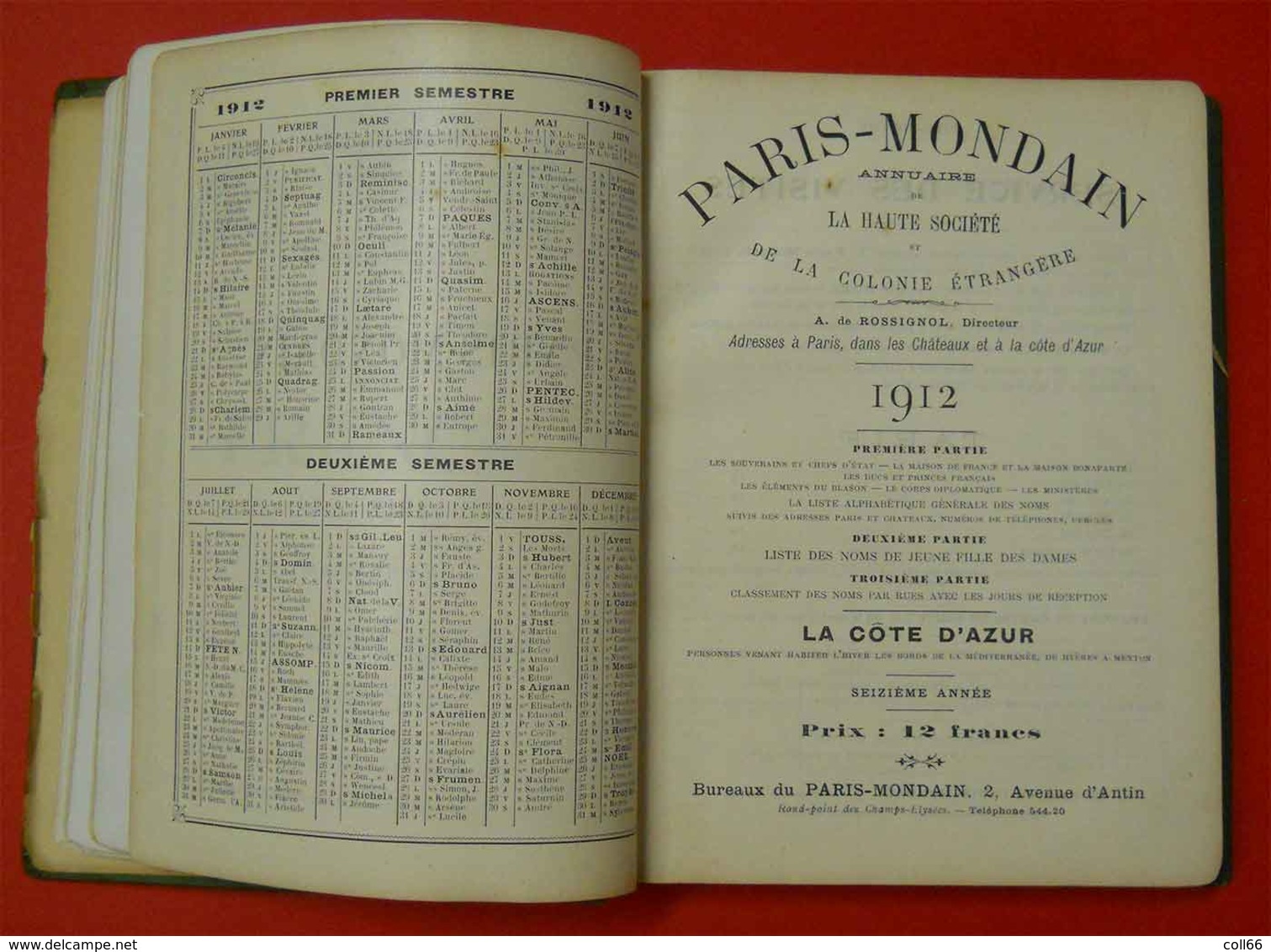 Book 1912 Livre Paris Mondain Et Côte D'Azur Bible Des Grands Noms Imprimerie Paul Dupont Paris 720 Pages 22x16.5x2.5cm - 1901-1940