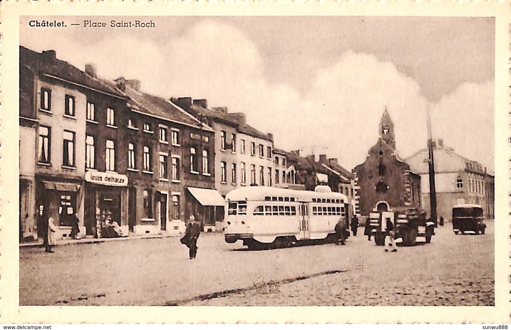 Châtelet - Place Saint-Roch (animée, Louis Delhaize, Tram Tramway Ligne 56, Multiphoto, Flawinne) - Châtelet