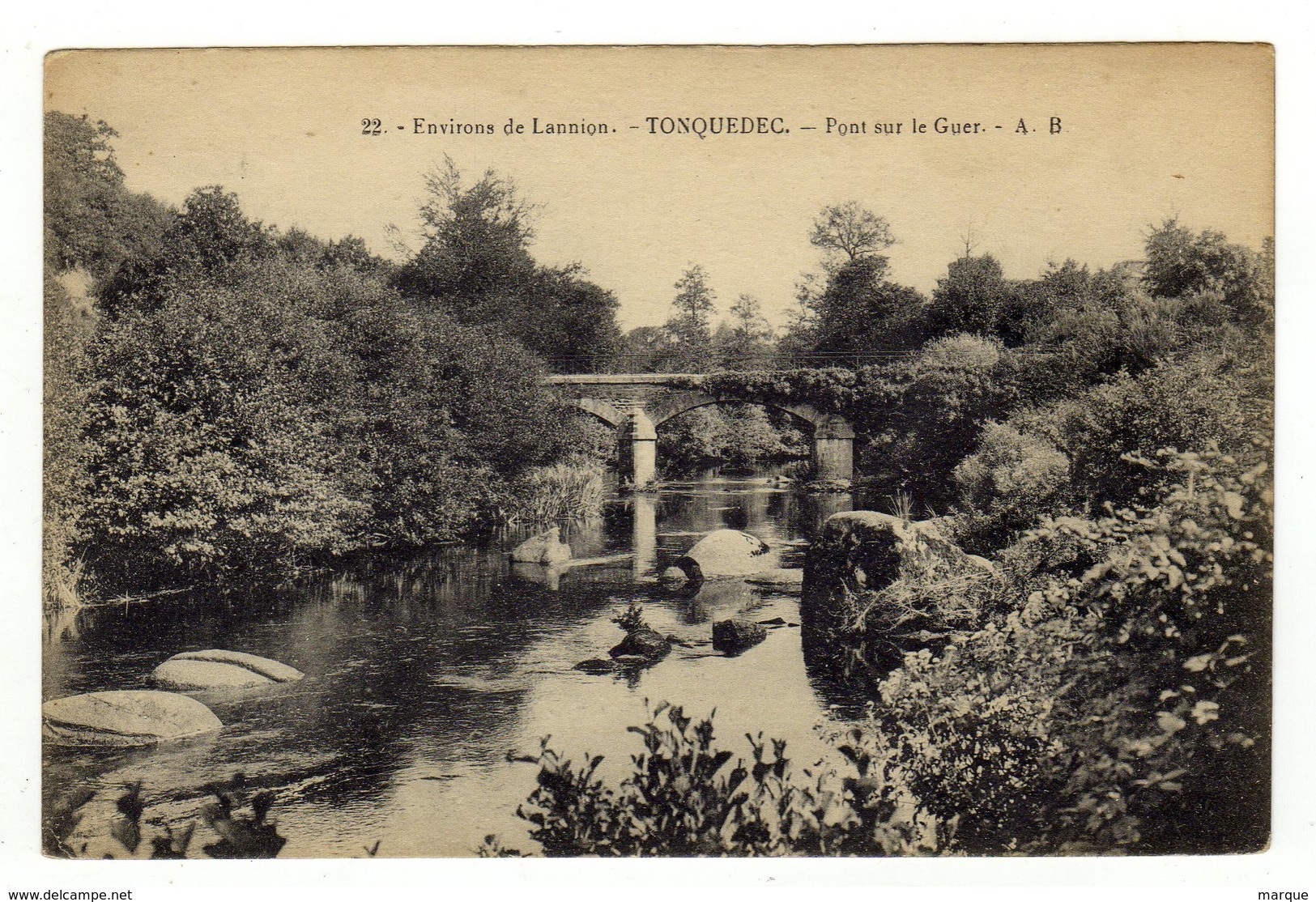 Cpa N° 22 Environs De Lannion TONQUEDEC Pont Sur Le Guer - Tonquédec