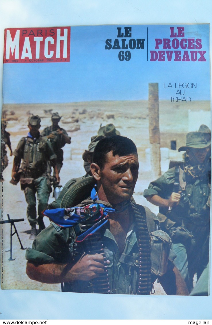 Paris Match N° 1065 Du 4 Oct 1969 - La Légion Au Tchad - Salon De L'auto 69 - General Issues