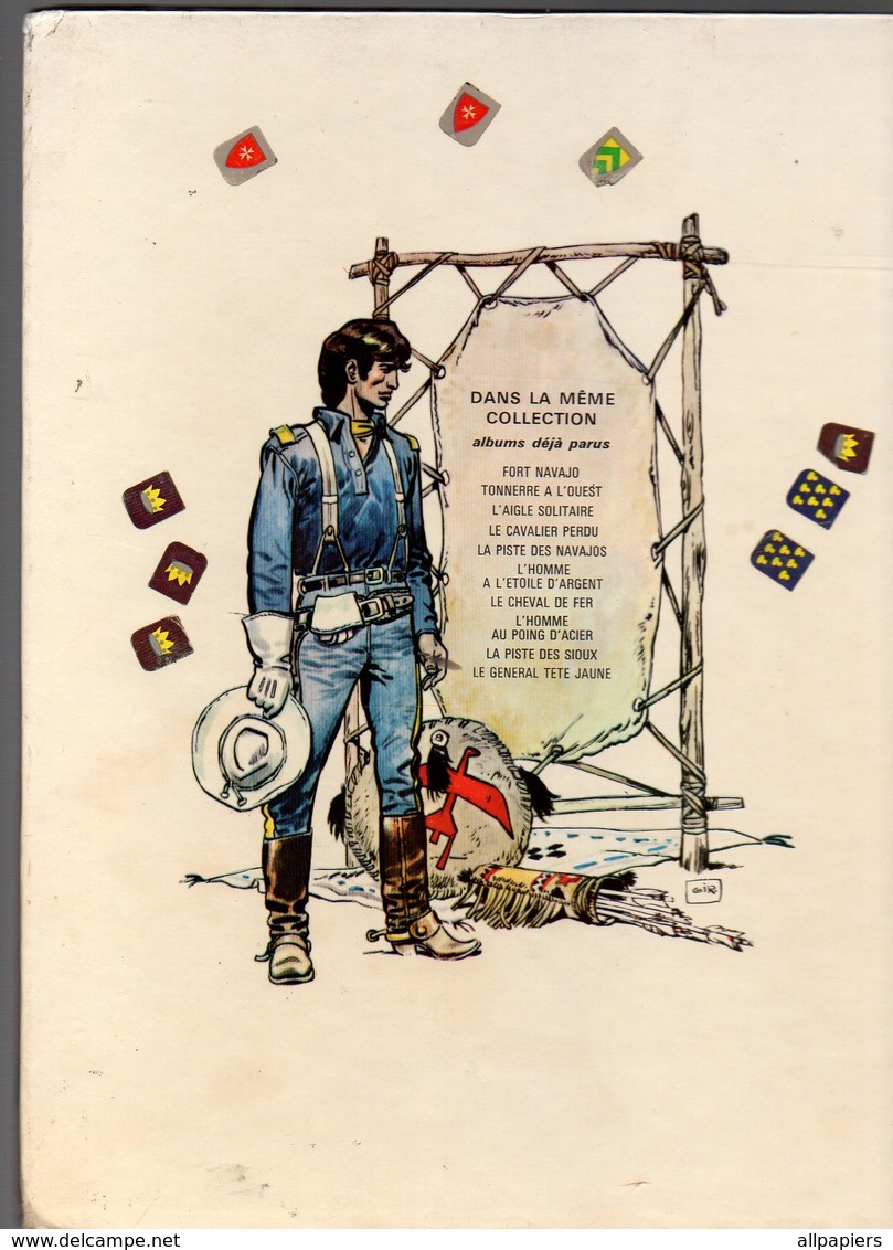 Fort Navajo Une Aventure Du Lieutenant Blueberry Tête Jaune - Editions Dargaud De 1971 - Blueberry