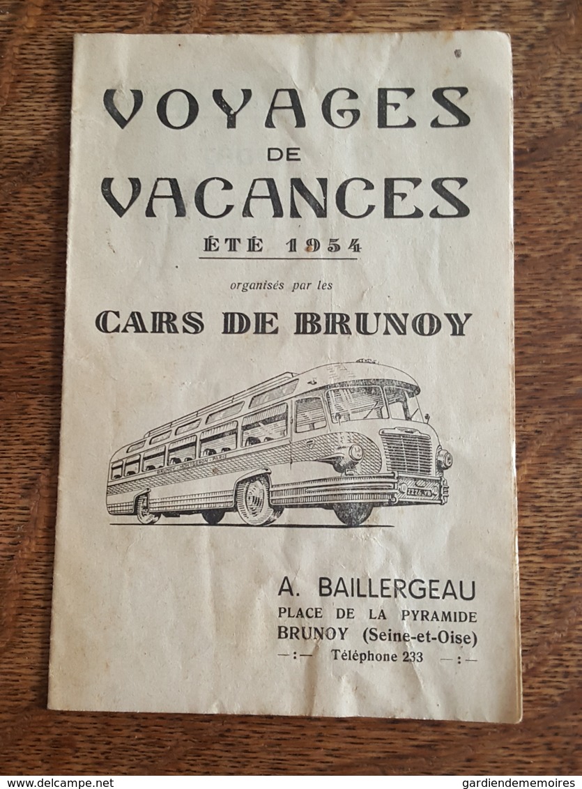 1954 - Cars De Brunoy, Voyages De Vacances, Baillergeau, Place De La Pyramique, Horaires Et Tarifs, Saint Malo, Tréport - Europe