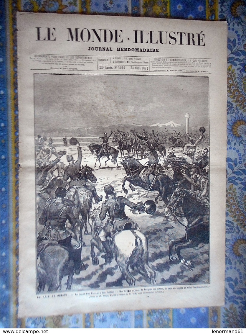 LE MONDE ILLUSTRE 23/03/1878 RUSSIE TURQUIE PAIX ORIENT SAN STEFANO ANDRINOPLE ARMEE RUSSE ROME CONCLAVE - 1850 - 1899