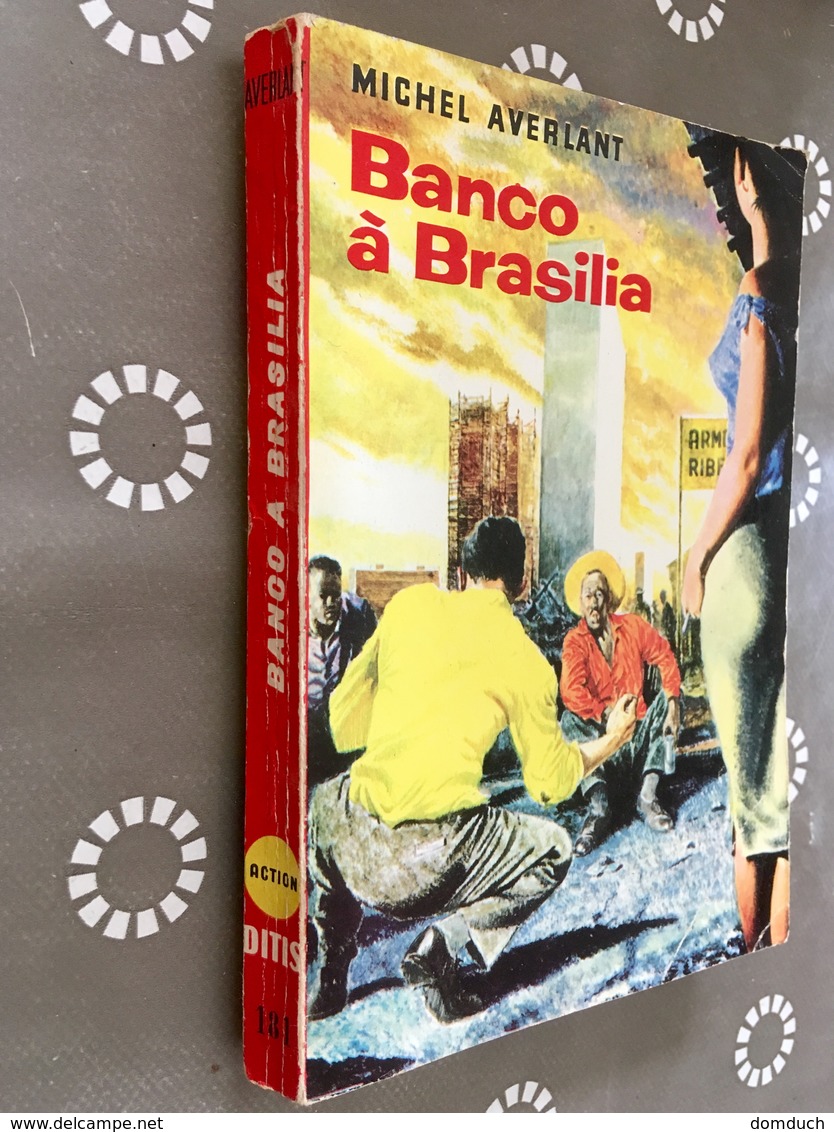 Collection DITIS ACTION N° 181    BANCO à BRASILIA    ​Michel AVERLANT    Ditis – E.O. 1960 - Ditis - La Chouette