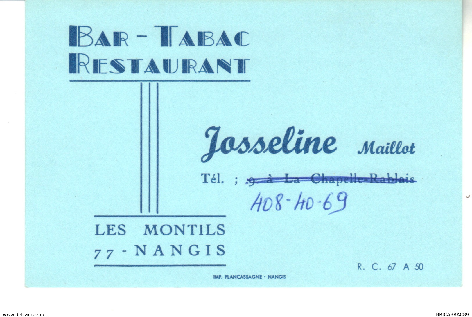 Bar - Tabac - Restaurant   Josseline Maillot       Les Montils      77 Nangis - Visiting Cards