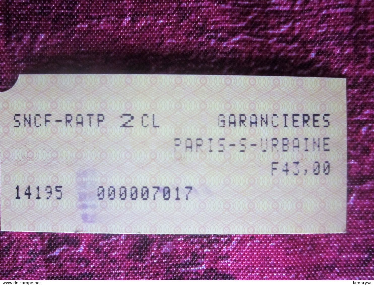 SNCF-RATP-GARANCIERE PARIS-S-URBAIN-METROPOLITAIN- BUS-Titre De Transport Billet Ticket Simple Chemins De Fer Parisien - Europe