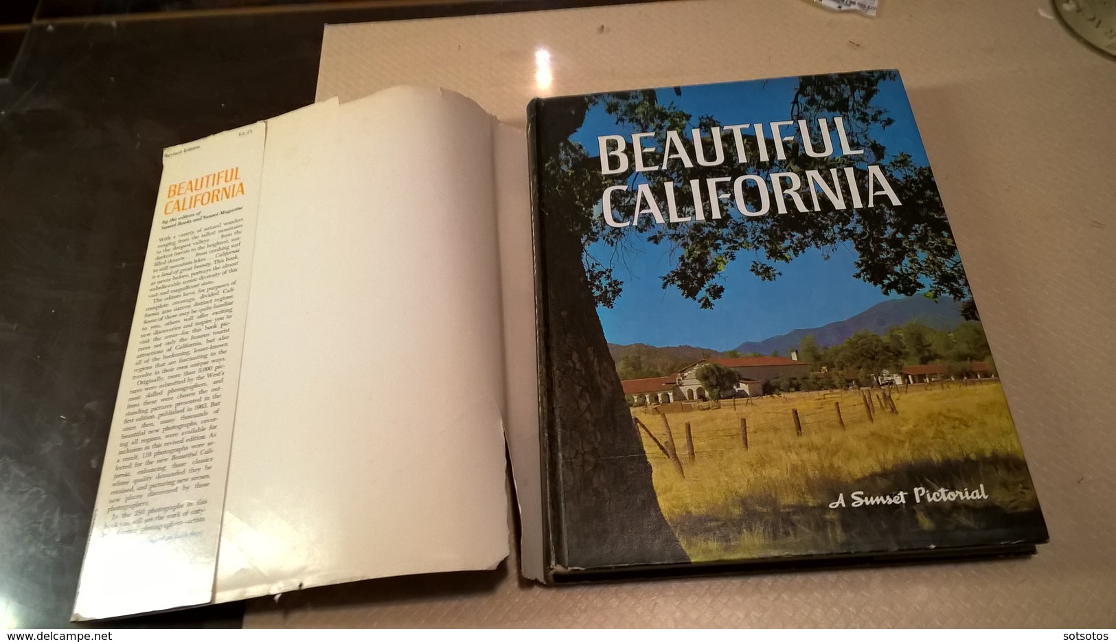 BEAUTIFUL CALIFORNIA - A SunsetPictorial By The Editors Of Sunset Booksand Sunset Magazine (1969) 288 Illustrated Pages - Geografia