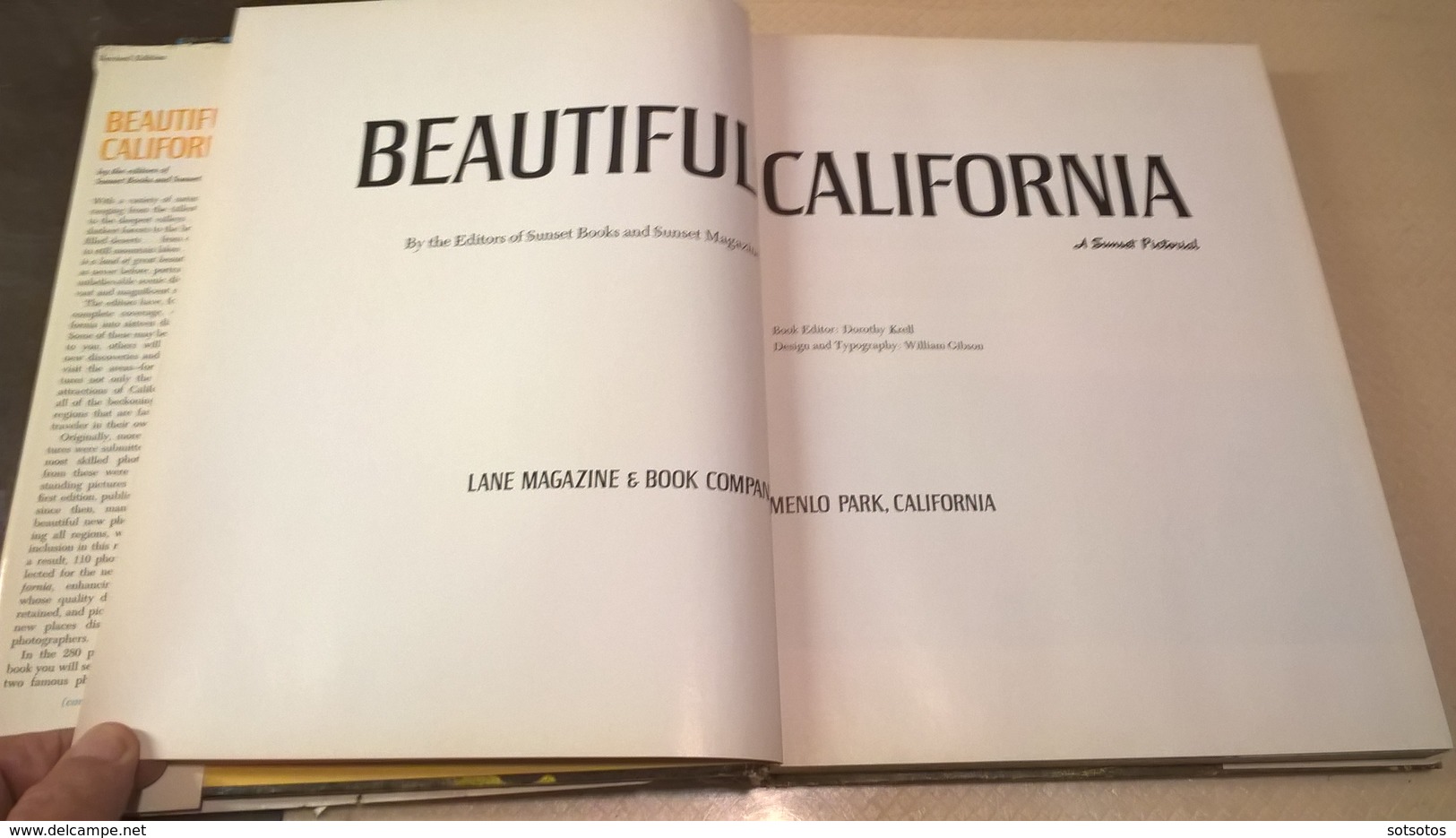BEAUTIFUL CALIFORNIA - A SunsetPictorial By The Editors Of Sunset Booksand Sunset Magazine (1969) 288 Illustrated Pages - Geografia