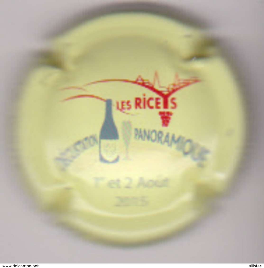 Capsule Champagne ROUTE DU CHAMPAGNE 2015 (  ; Les Riceys , Dégustation Panoramique ) {S26-19} - Other & Unclassified