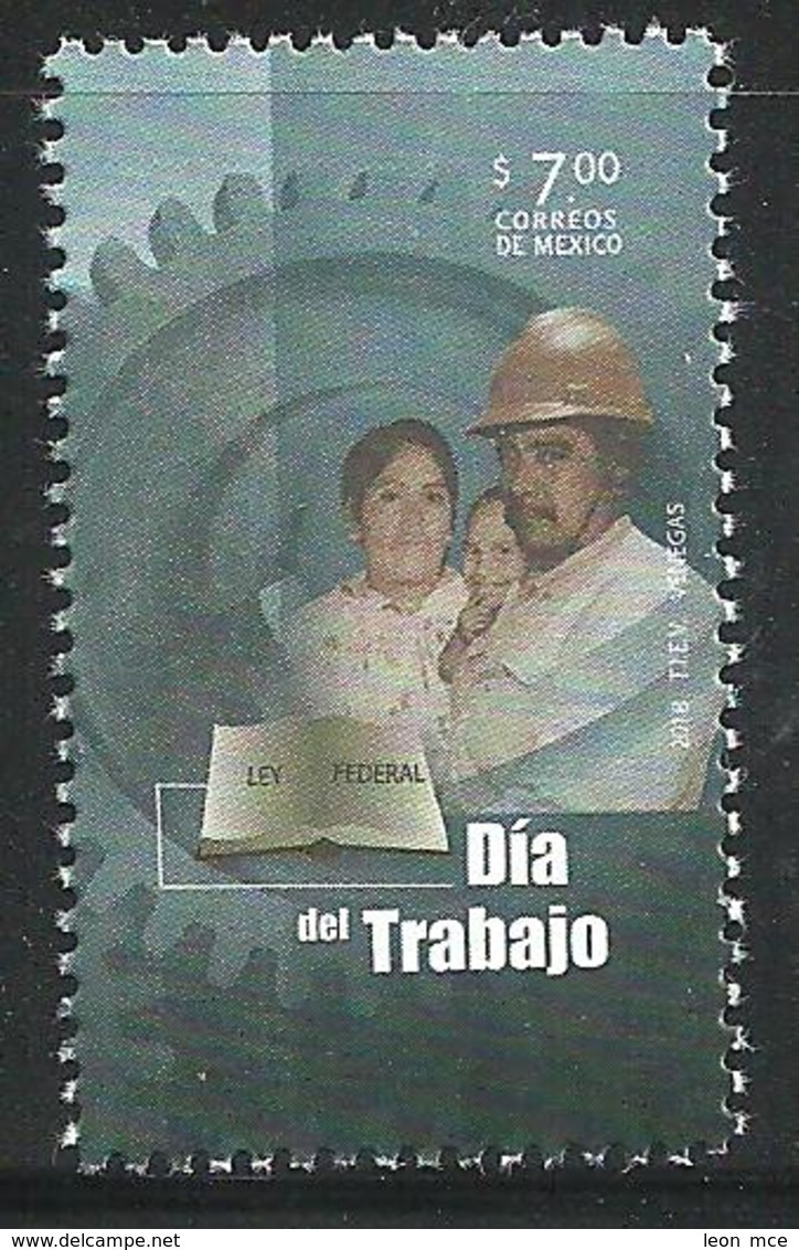 2018 MÉXICO DÍA DEL TRABAJO STAMP MNH,  LABOR DAY, A WORKER AND HIS FAMILY - Mexico