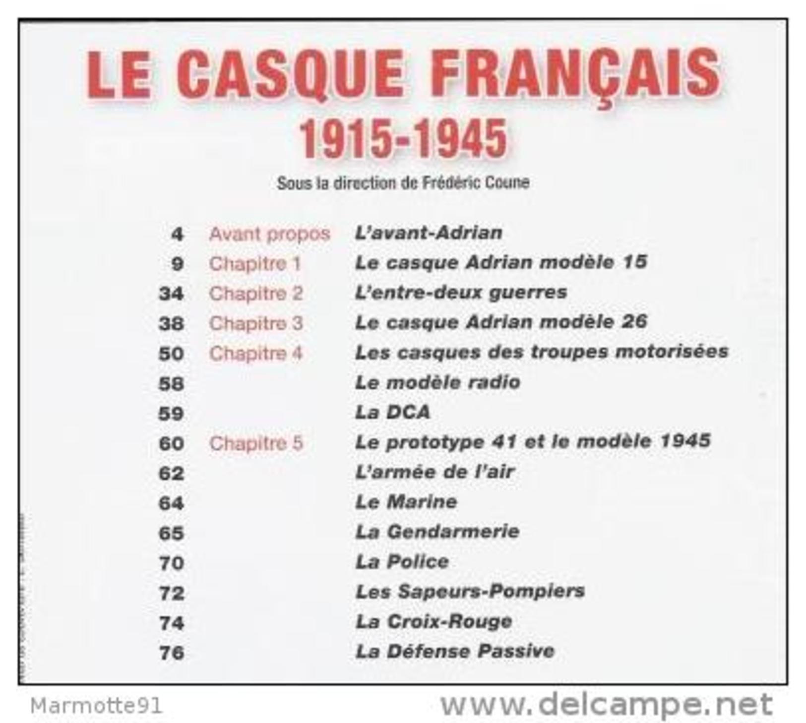 CASQUE FRANCAIS 1914 1945 ADRIAN  UNIFORMES HORS SERIE 28 - Casques & Coiffures