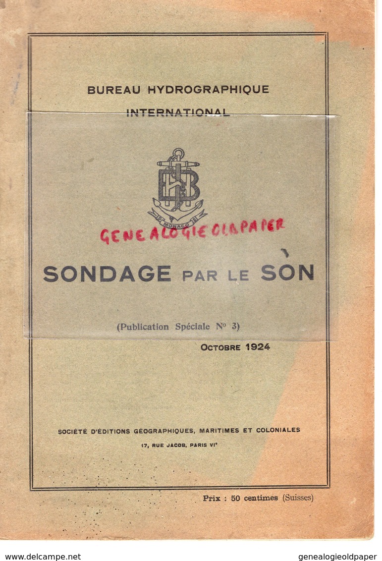 MONACO- BUREAU HYDROGRAPHIQUE INTERNATIONAL SONDAGE PAR LE SON-1924- PARIS HYDROGRAPHE MARTI - Sciences