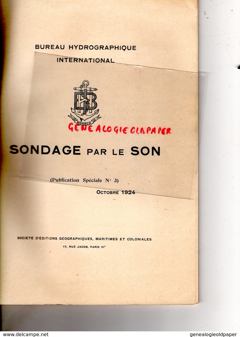 MONACO- BUREAU HYDROGRAPHIQUE INTERNATIONAL SONDAGE PAR LE SON-1924- PARIS HYDROGRAPHE MARTI - Sciences
