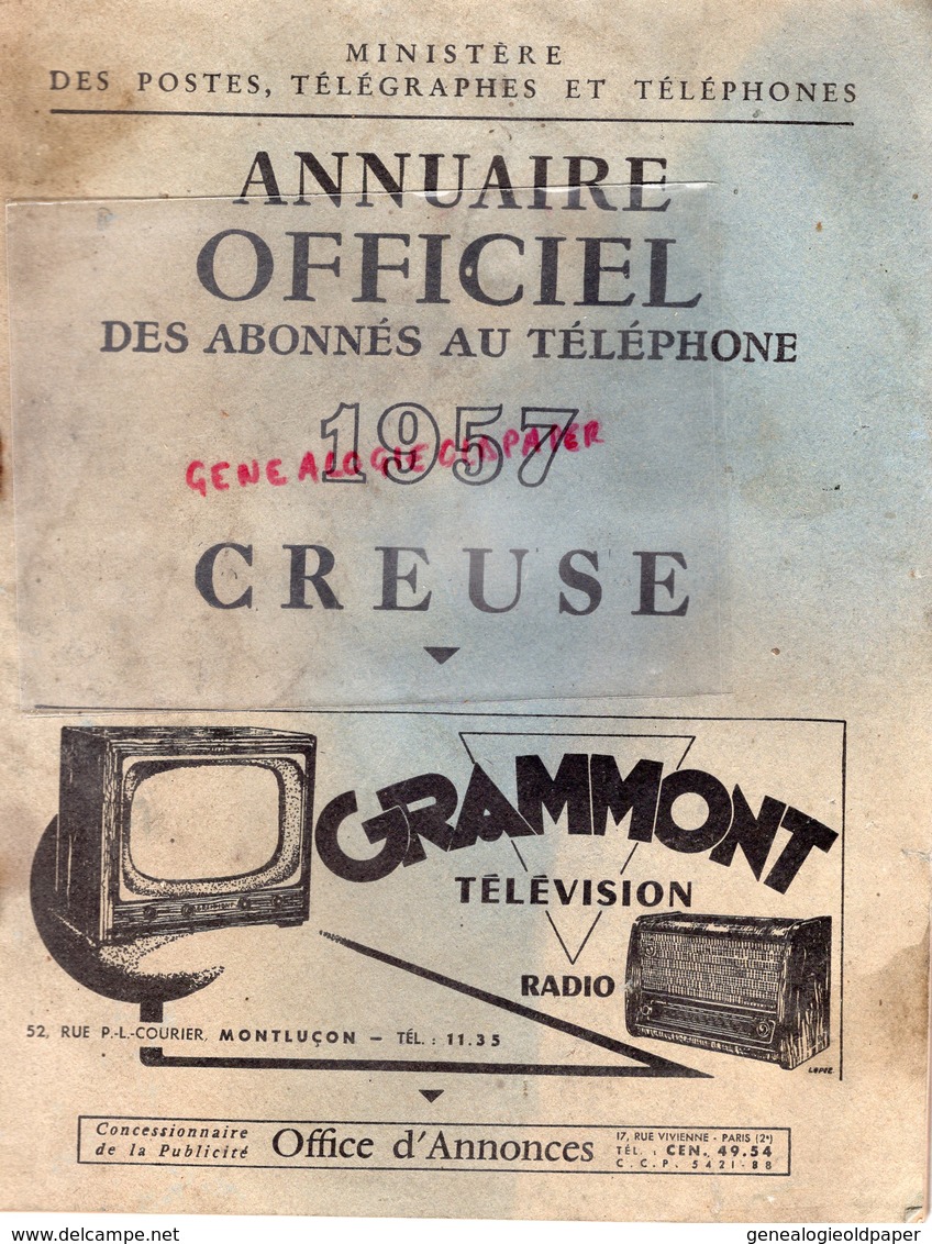23- CREUSE- RARE ANNUAIRE OFFICIEL TELEPHONE 1957- ROBERT DEVAUT GUERET- DUDEFFANT-PHILIPPON-CAFES PIERRE - Limousin