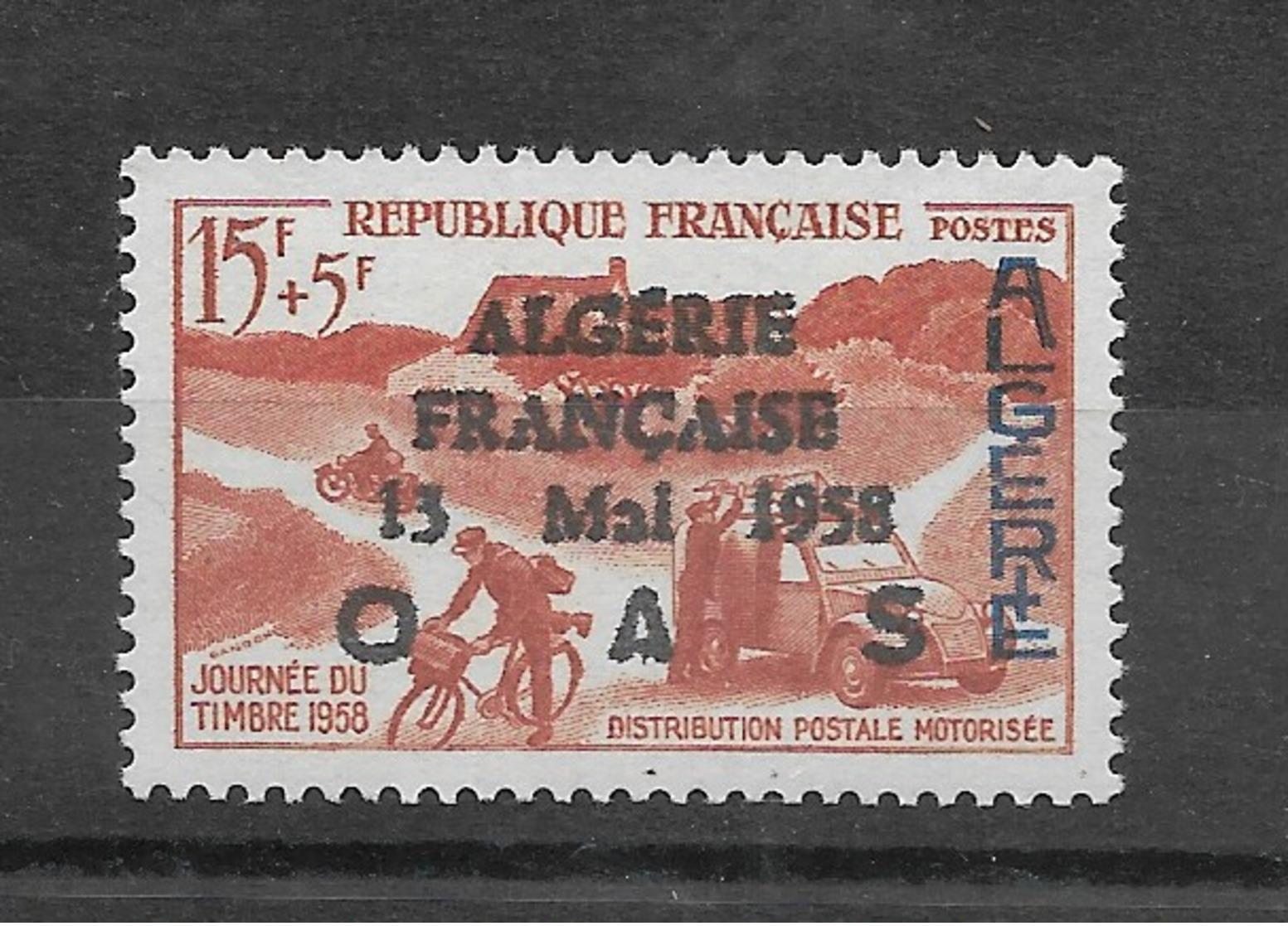 Journée Du Timbre Algérie N° 350**, Surch. "ALGERIE FRANCAISE 13 MAI 1958 OAS" - Algérie (1962-...)
