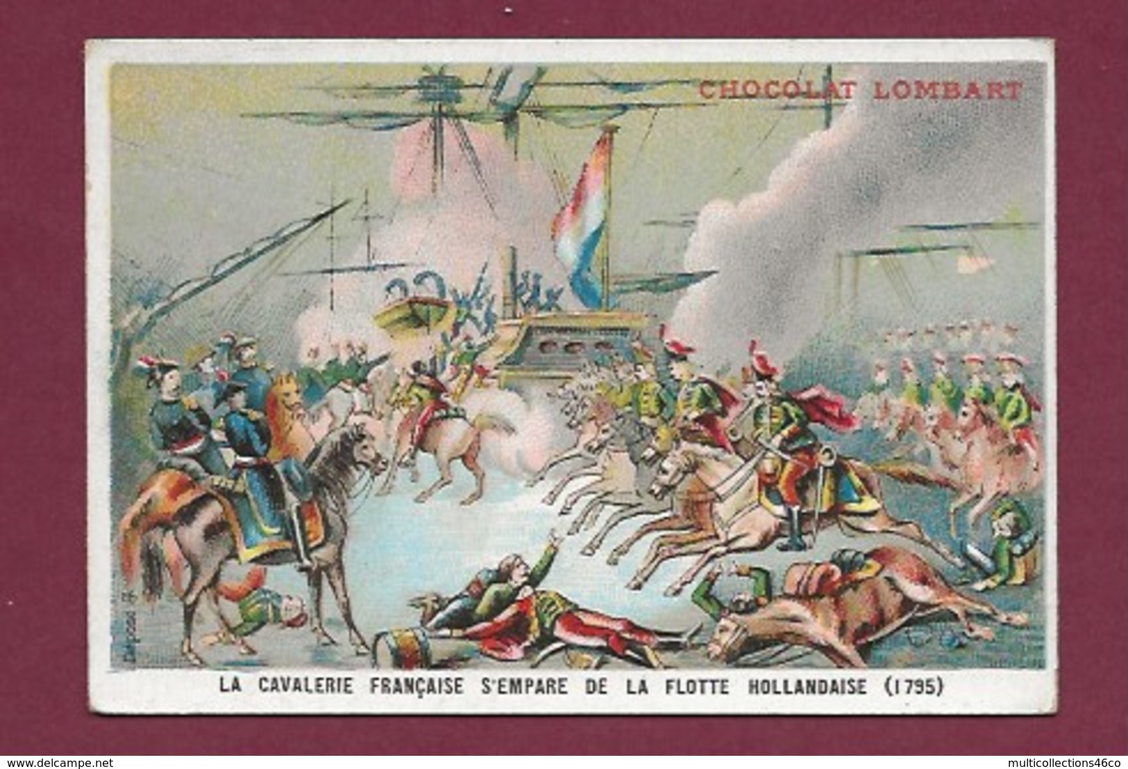 250619 - CHROMO CHOCOLAT LOMBART - La Cavalerie Française S'empare De La Flotte Hollandaise 1795 - Lombart