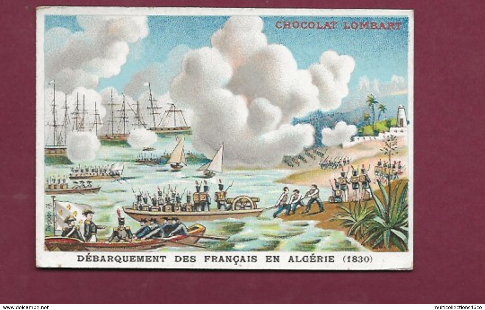 250619 - CHROMO CHOCOLAT LOMBART - Débarquement Des Francais En Algérie 1830 - Lombart