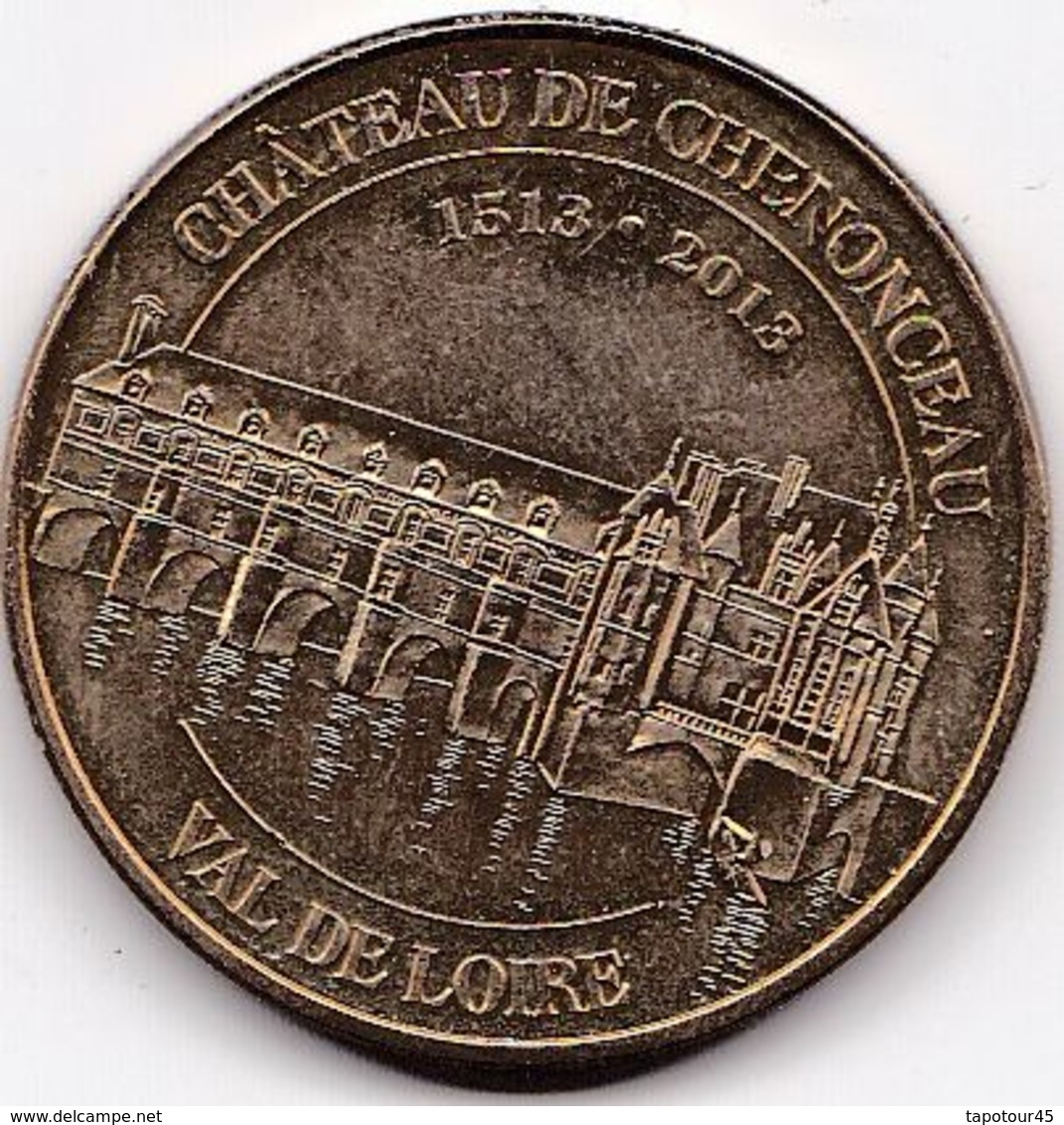 Médaille Souvenir Ou Touristique > Chateau De Chenonceau  > Dia. 34 Mm - 2013