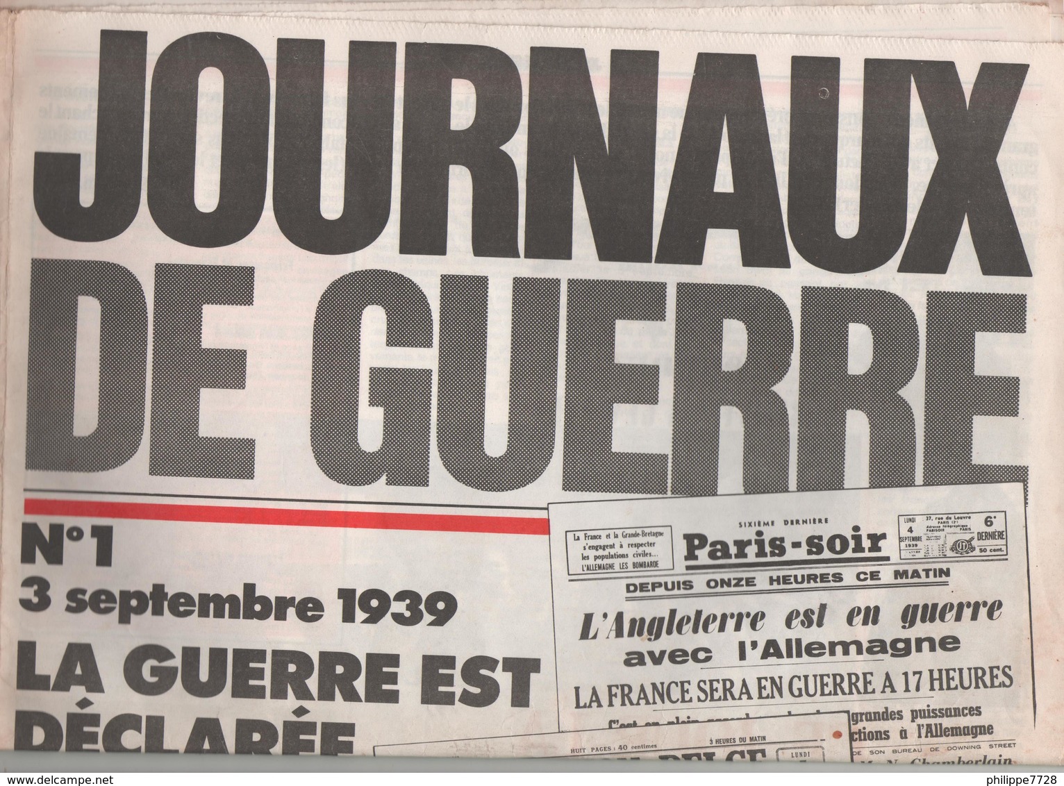 Journaux De Guerre 1939 Reproduction La Guerre Est Déclarée - 1939-45