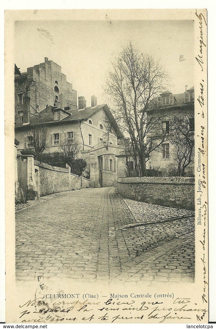 60 - CLERMONT / ENTREE DE LA MAISON CENTRALE - PRISON - Clermont