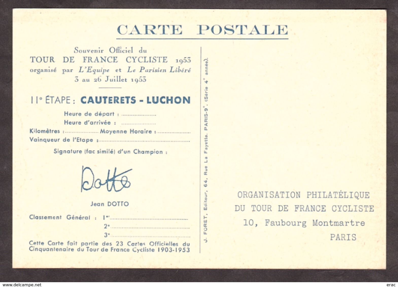 Tour De France - Carte Souvenir Du 14 Juillet 1953 - Etape Cauterets-Luchon - Signature (fac Similé) Jean Dotto - Neuve - Ciclismo