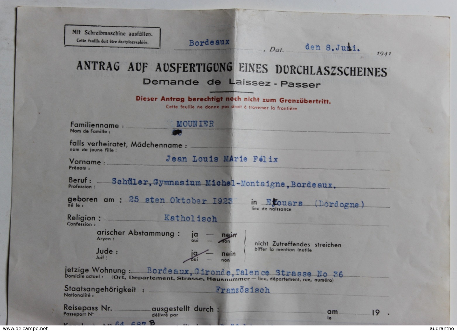 Guerre 39-45 Demande De Laissez Passer 1941 Bordeaux à Champniers Etouars Mounier élève Michel Montaigne - 1939-45