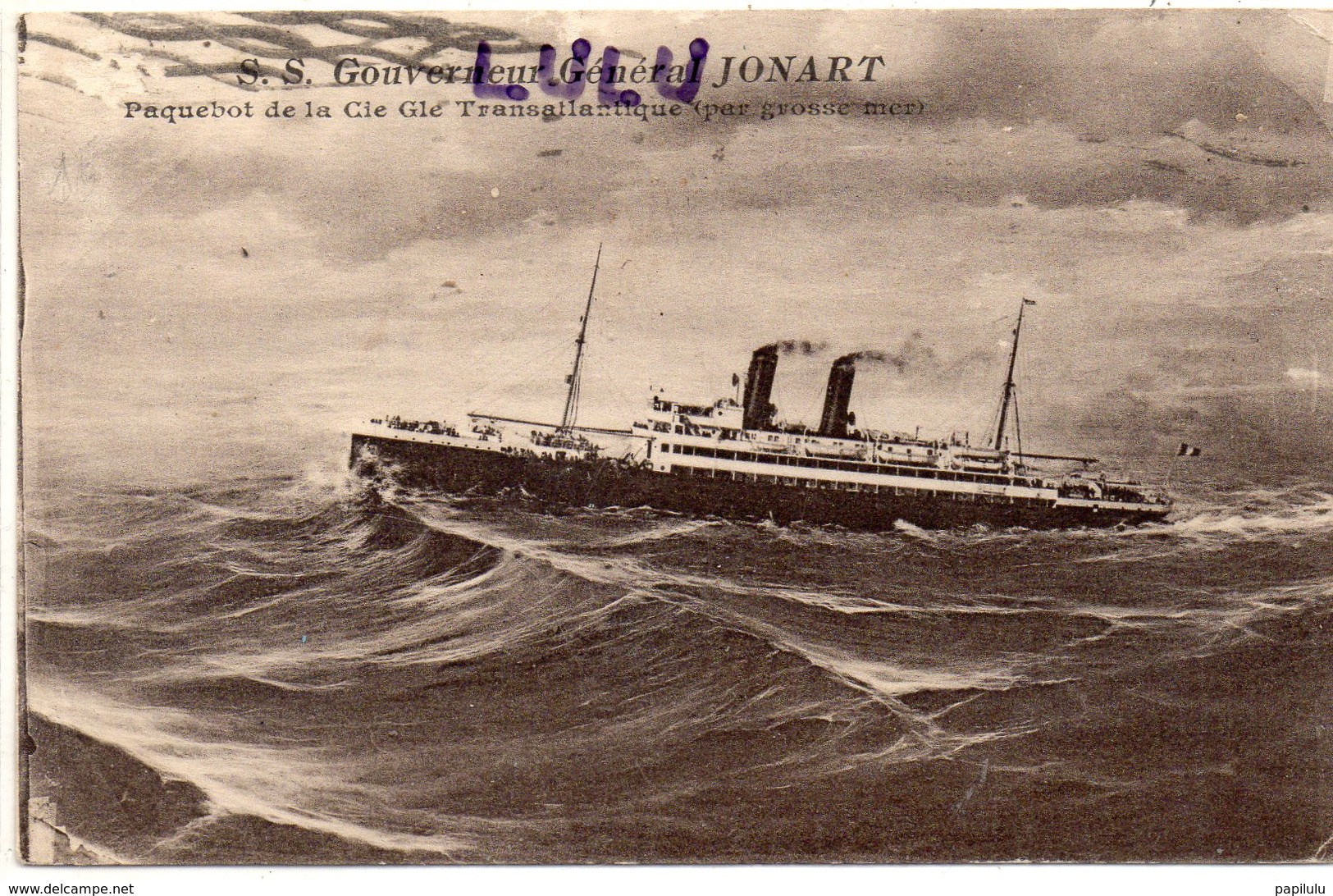 TRANSPORTS 370 : Le Paquebot S S Gouverneur Général Jonart ( Jonnart )par Grosse Mer - Steamers