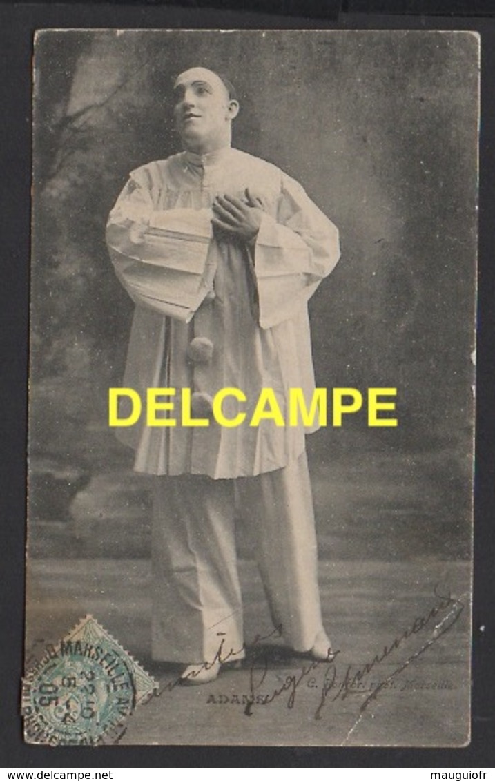 DD / SPECTACLE / CIRQUE / LE CLOWN ADAMS EN PIERROT / 1905 - Artistes