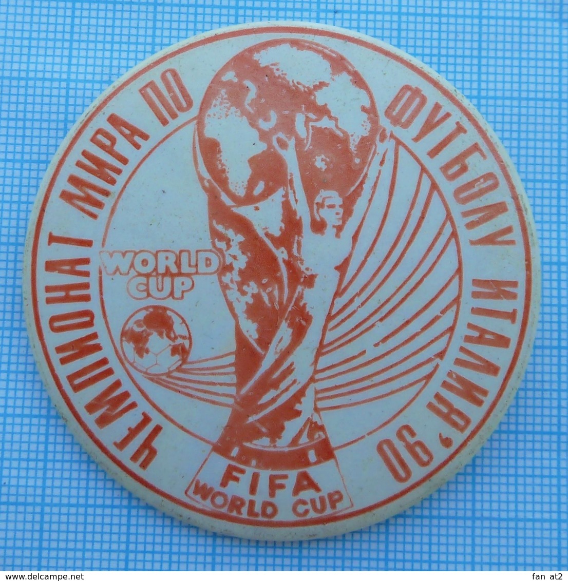 USSR / Badge / Soviet Union / UKRAINE. Football. FIFA World Cup' 90 Championship Italy. 1990 - Fútbol