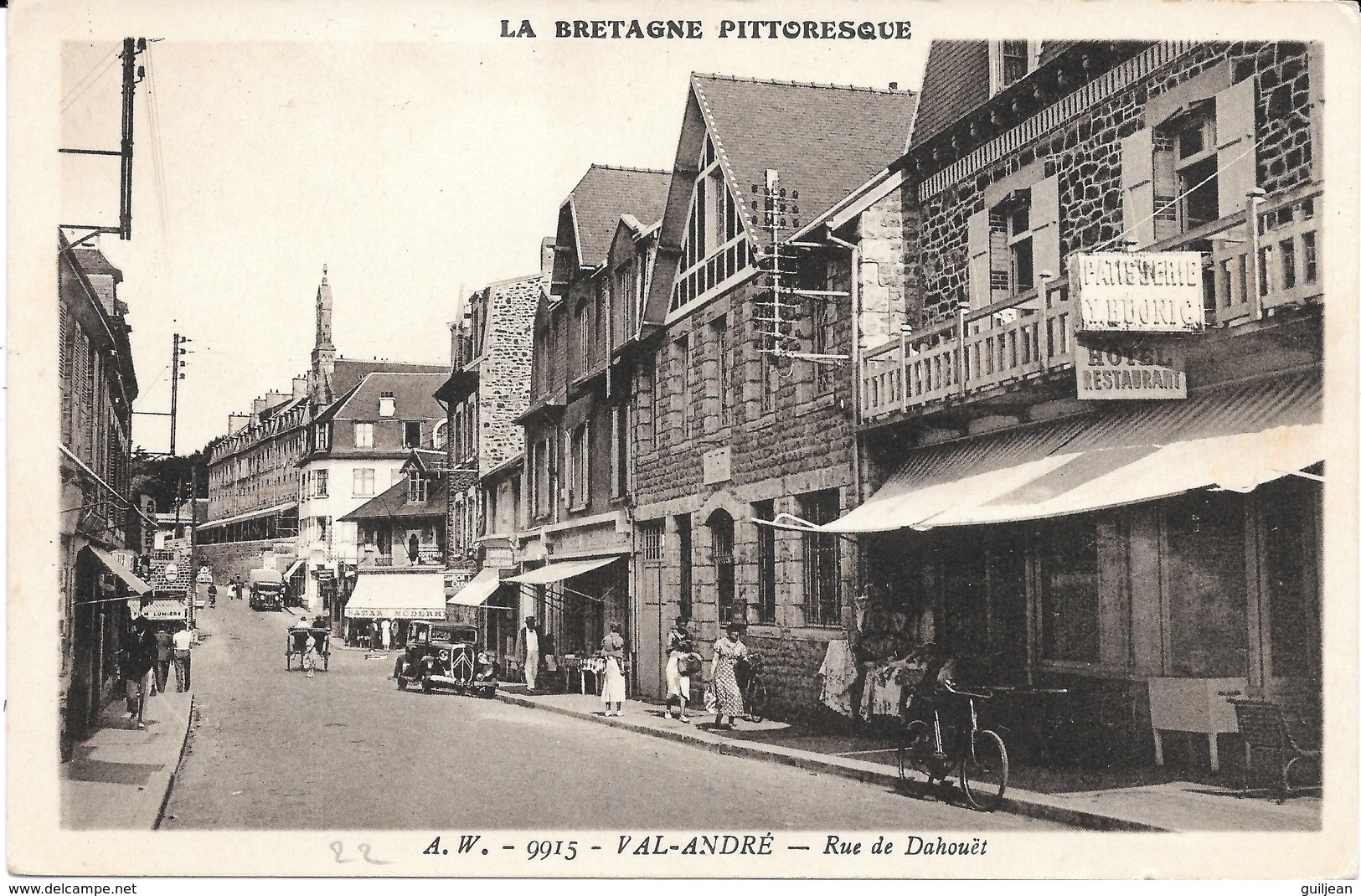 22 - VAL-ANDRE - Rue De Dahouët - A.W. 9915 - Commerces, Automobile, Animation - - Autres & Non Classés