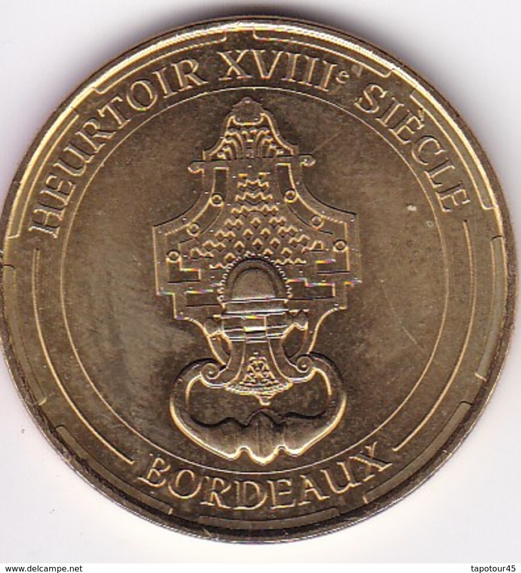 Médaille Souvenir Ou Touristique > Bordeaux "Heurtoire XVIII Siecle" > Dia. 34 Mm - 2014