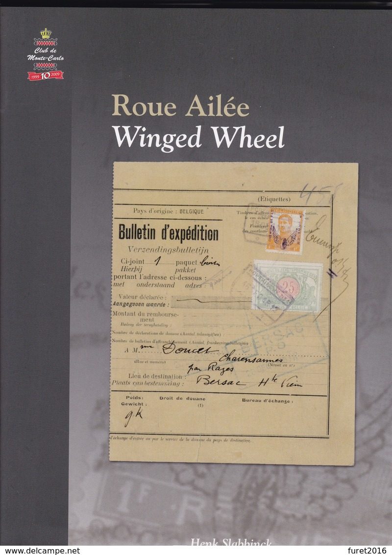 LA ROUE AILEE / WINGED WHEEL Par Henk SLABBINK  113 Pages Papier Glacé Reliure Et Jaquette - Autres & Non Classés