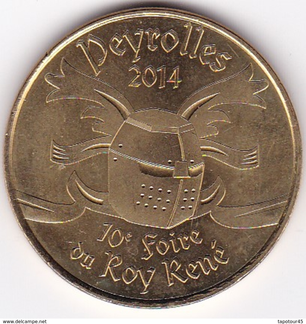 Médaille Souvenir Ou Touristique > Peyrolles  "Foire Du ROY René"  > Dia. 34 Mm - 2014