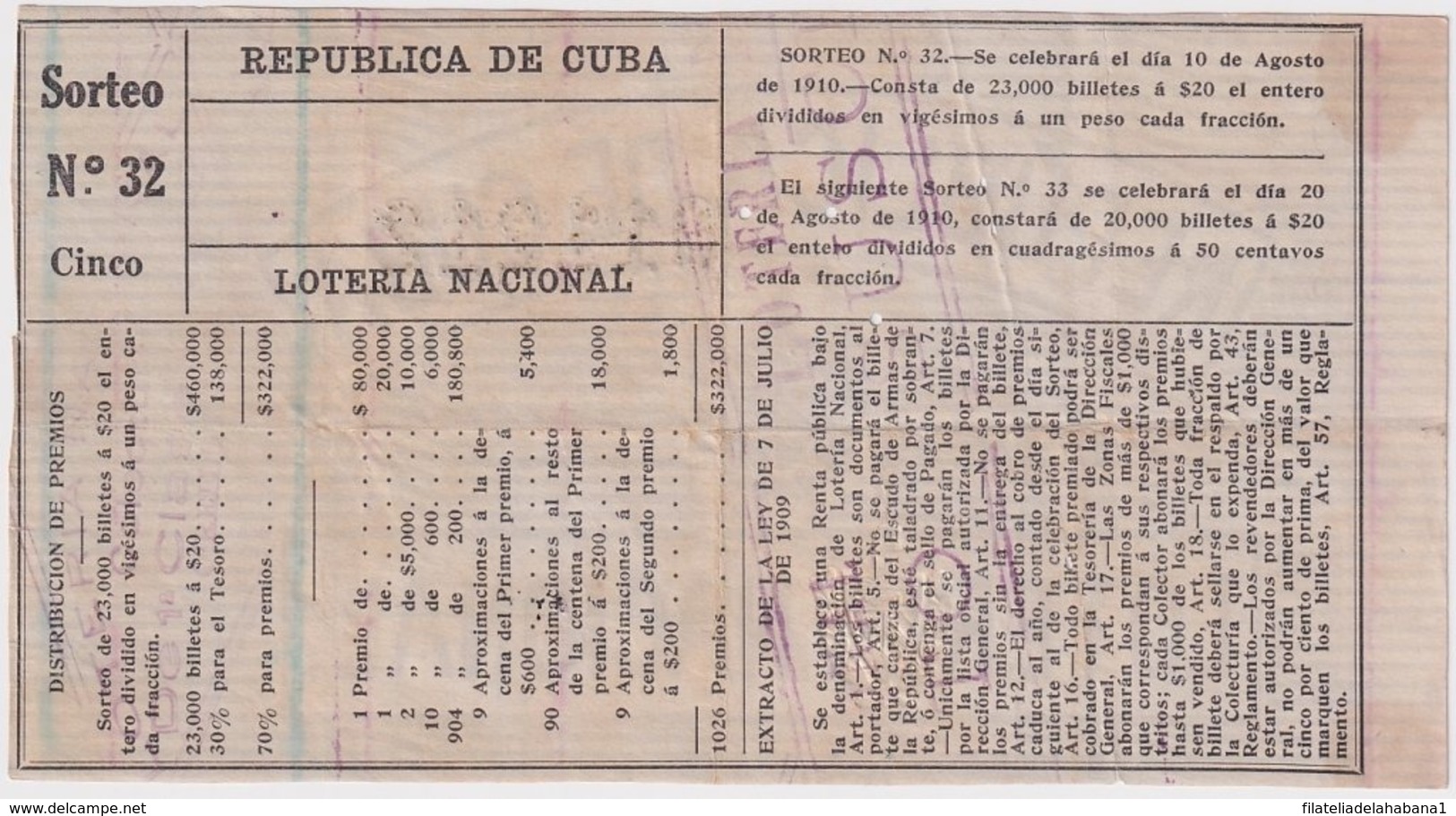 LOT-378 CUBA REPUBLICA 1910 SORTEO 32. LOTTERY LOTERIA. - Lottery Tickets