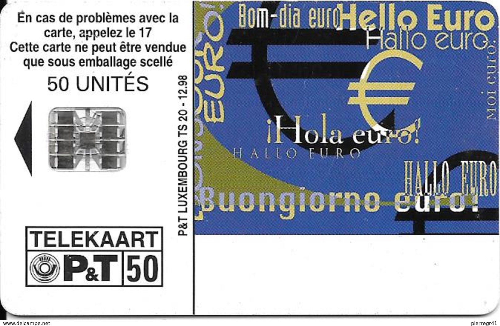 CARTE-PUCE-LUXEMBOURG-50U-TS20-SC7-12/98-HOLA EUR!!-V°Sans N° Série--TBE - Luxemburg