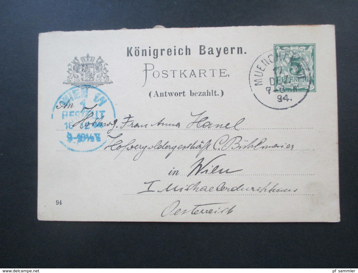 Altdeutschland Bayern 1894 GA Frage / Antwort München Nach Wien Mit Blauem Ak Stempel Wien 1/1 1 Bestellt - Interi Postali