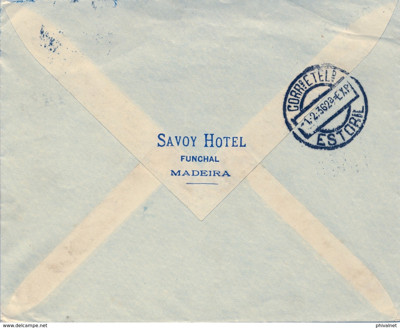 1936 , MADEIRA / FUNCHAL , SOBRE DEL SAVOY HOTEL CIRCULADO A ESTORIL , LLEGADA AL DORSO - Funchal