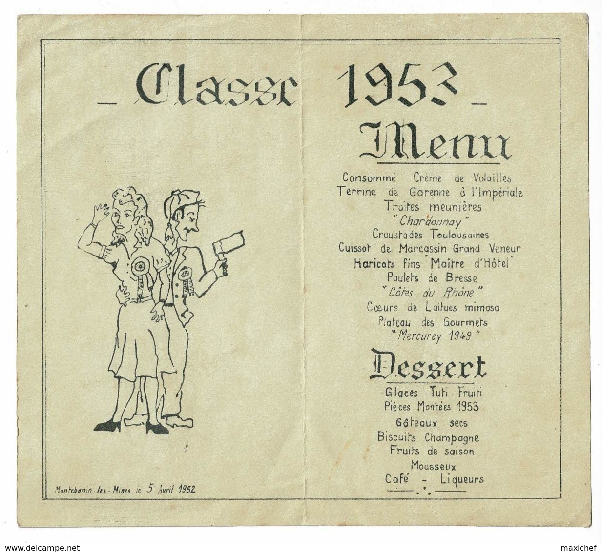 Menu 2 Volets 20 X 18 Cm - Classe 1953 - Montchanin Les Mines (71) Et 2 Photos Conscrits Défilants Dans Les Rues - Menus