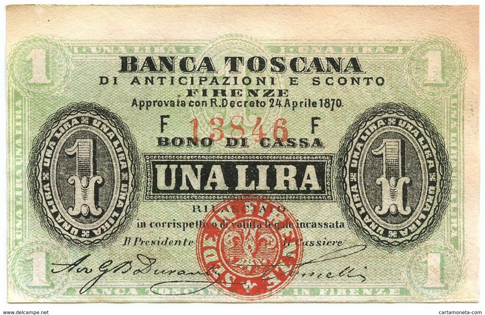 1 LIRA BANCA TOSCANA DI ANTICIPAZIONI E SCONTO FIRENZE 24/04/1870 SUP- - Other & Unclassified